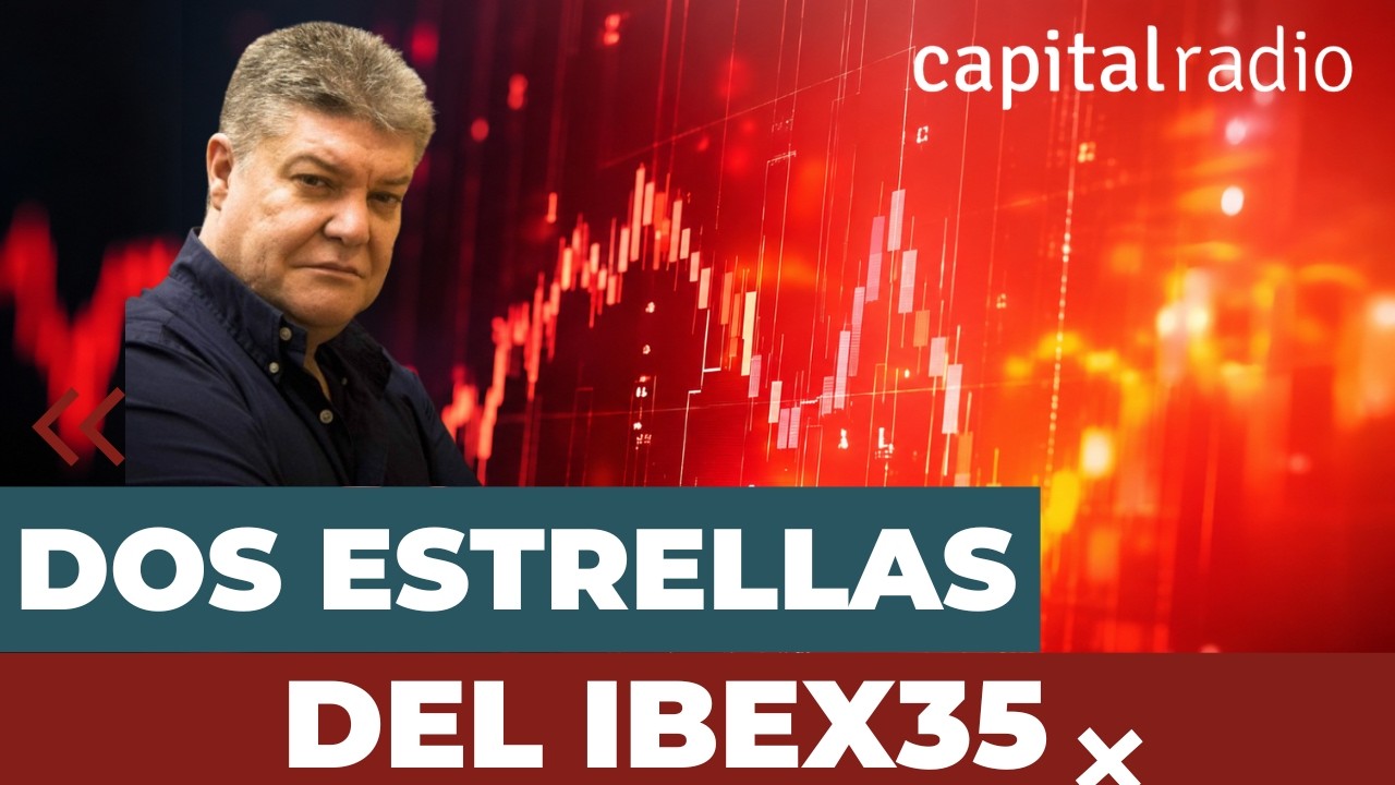 Consultorio | Las dos estrellas del Ibex35: Están en subida libre, con Roberto Moro