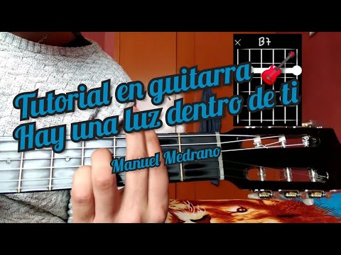 Hay Una Luz Dentro De Ti - Manuel Medrano