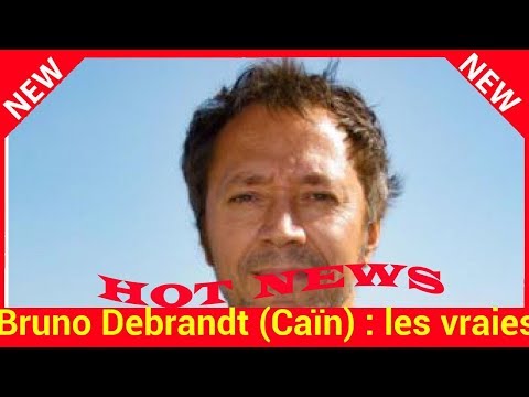 Bruno Debrandt (Caïn) : les vraies raisons de son départ