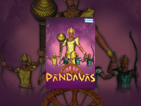 Pandavas - The Five Warriors