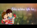 Romantic Status Video Tumse Milna Baatein Karna Whatsapp Status ‍ ️‍ तुमसे मिल