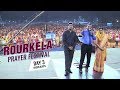 Rourkela Prayer Festival Day 3 Highlights Jesus Calls