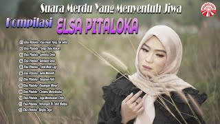 Download lagu Suara Merdu Yang Menyentuh Jiwa | Kompilasi Elsa Pitaloka [ Compilation Video HD] mp3