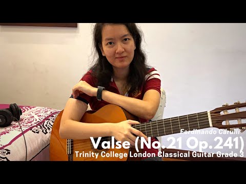 Valse (No.21 Op.241) (F.Carulli) | Trinity College London Classical Guitar Grade 3