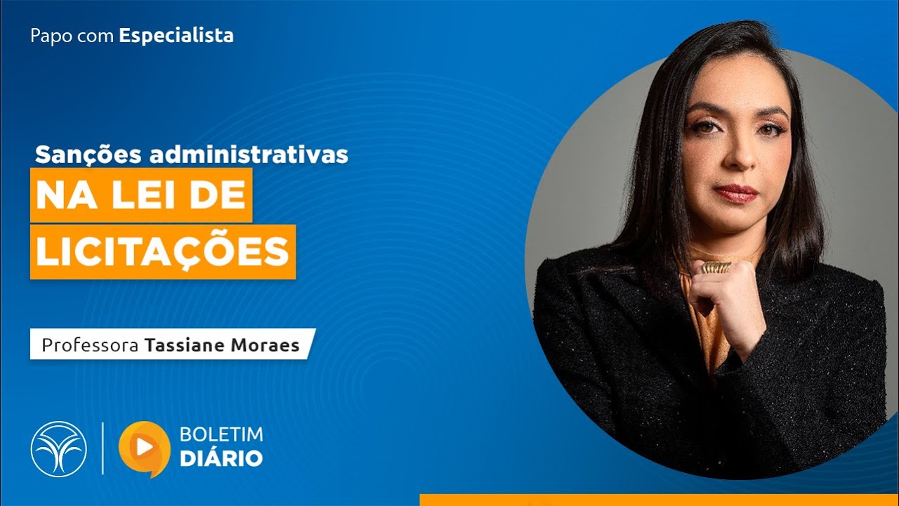 #698 - Sanções administrativas na lei de licitações