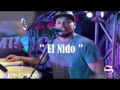 Grupo Zenzio y Grupo Secretto EN VIVO “ El Nido “