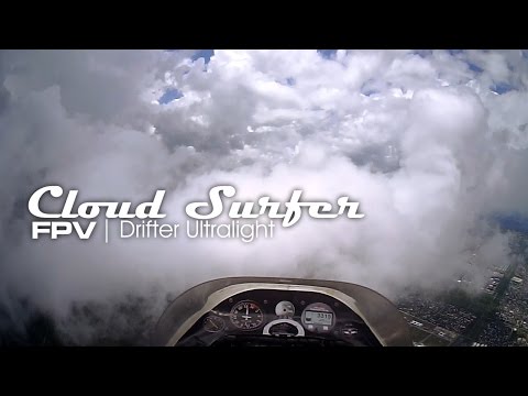 FPV Drifter ultralight - Cloud surfer 2015