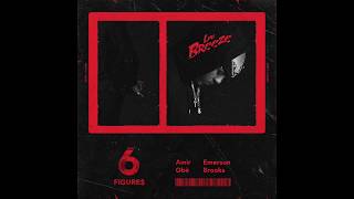 Luu Breeze - 6 Figures ft. Amir Obè & Emerson Brooks