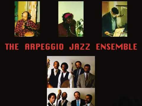 The Arpeggio Jazz Ensemble - Wet Walnuts And Whipped Cream