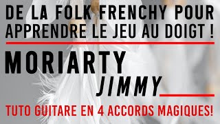 JIMMY | MORIARTY | TUTO GUITARE apprendre le JEU AU DOIGT (FINGERPICKING)
