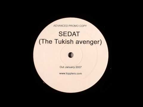 Sedat The Turkish Avenger - Maniac