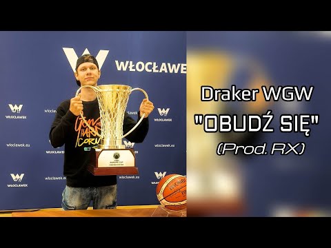 Draker WGW - Obudź się (prod. RX)