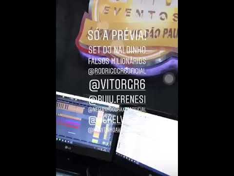 Previa Set 2 do Dj Naldinho - Falsos Milionários