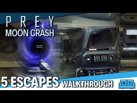 PREY: MOONCRASH DLC | ALL 5 ESCAPES COMPLETE RUN TIPS AND GUIDE