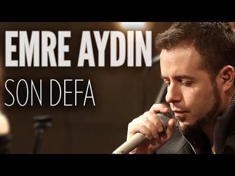 Emre Aydın - Son Defa (JoyTurk Akustik)
