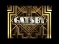 Soundtrack - Gatsby Le Magnifique - A Little Party ...