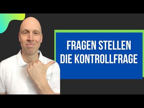 So stellst Du die Kontrollfrage