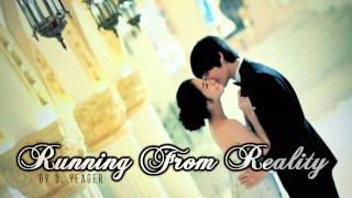 ♔ Running From Reality - D. Yeager