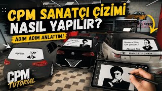 CPM'de Sanatçı Çizimi Nasıl Yapılır? (En Kolay Yöntem)