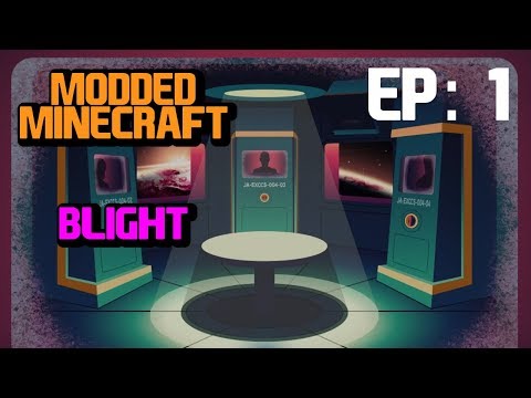 ENTER THE BLIGHT | Blightfall | Modded Minecraft Ep 1