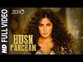 ZERO Husn Parcham Full Song Shah Rukh Khan Katrina Kaif Anushka Sharma Ajay Atul T Series