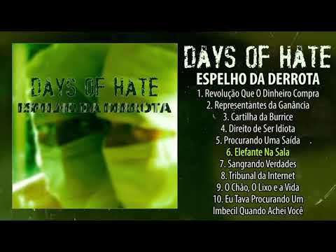 Days of Hate - Espelho da Derrota FULL ALBUM (2019 - Grindcore)