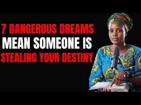 7 Dangerous Dreams That Mean Someone Is Stealing Your Destiny