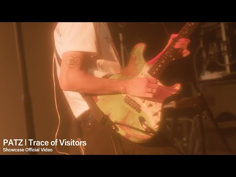 PATZ - Trace of Visitors (Showcase Official Video)