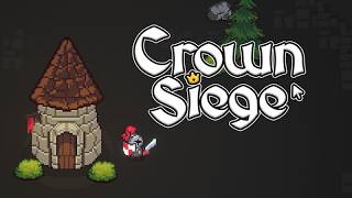 【Crown Siege】気になるゲームをやってみるシリーズ