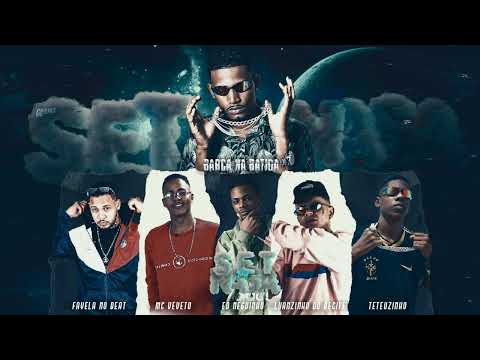 SET DA NASA - BARCA NA BATIDA, LUANZINHO, EO NEGUINHO, EO TETEUZINHO, MC VEVETO, FAVELA NO BEAT