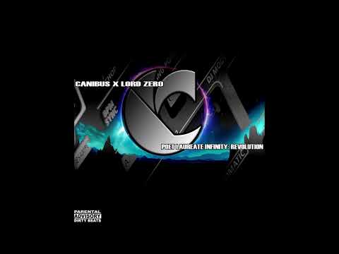 CANIBUS X LORD ZERO - POET LAUREATE INFINITY LAYER 2