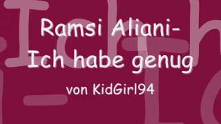 Ramsi Aliani- Ich habe genug