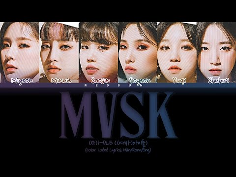 How Would (G)I-DLE OT6 Sing Kep1er's 'MVSK'