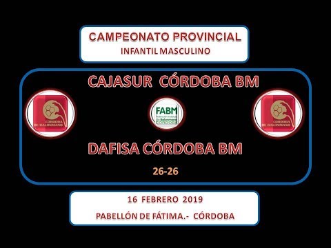 CAJASUR CBM vs DAFISA CBM INFANTIL MASCULINO 16-02-19.