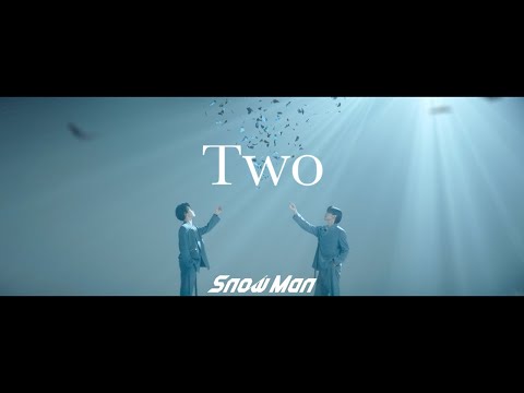 Snow Man「Two」Music Video - Shota Watanabe / Ren Meguro