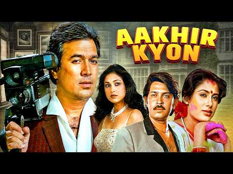 Aakhir Kyon