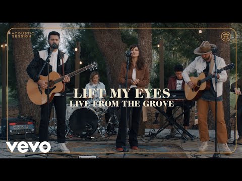 I AM THEY - Lift My Eyes (Live from the Grove)