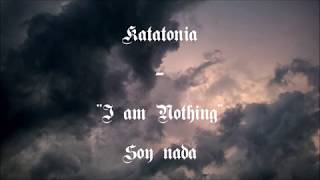Katatonia - I am Nothing (sub esp)