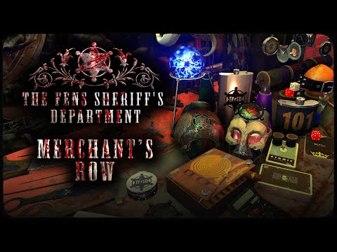 The Fens Sheriff's Department - Merchant's Row