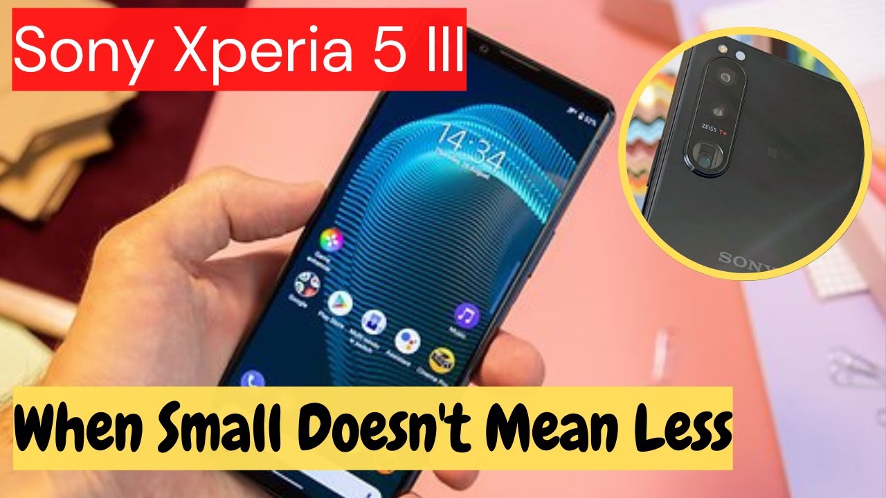Sony Xperia 5 III review, When Small Doesn't Mean Less