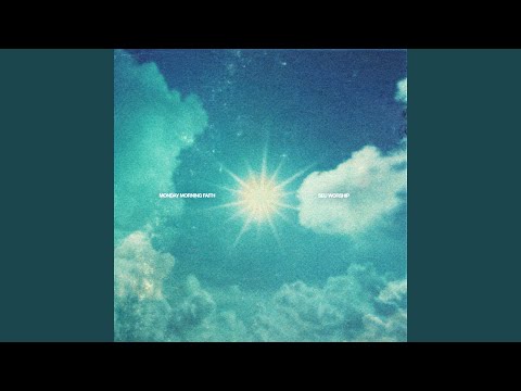 Monday Morning Faith (Acoustic)