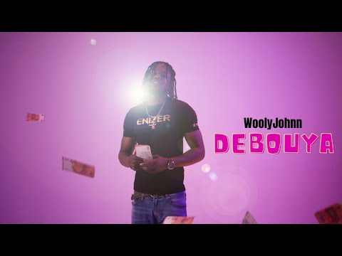 WOOLYJOHNN - "Debouya"! (Audio)