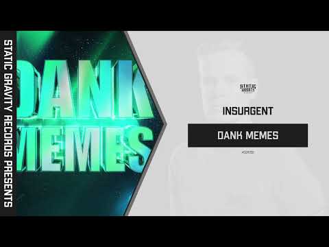 Insurgent - Dank Memes [#SGR050] (Official Audio)