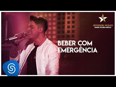 Beber Com Emergência - Jefferson Moraes (DVD Start in São Paulo) [Vídeo Oficial]