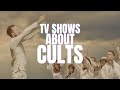 Top 10 Best TV Shows About Cults