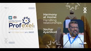 Home | Harmony at Home: Handling relationships | Joher Ayanikkode  | Profexel 2.0 | Capkon city