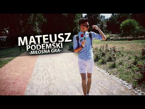 MATEUSZ PODEMSKI - Miłosna Gra  (PeKu Remix)