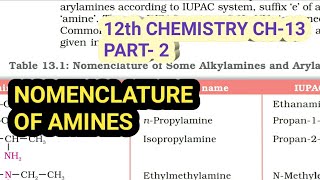 12th Chemistry Ch-13||Part-2||Nomenclature of amines||Study with Farru