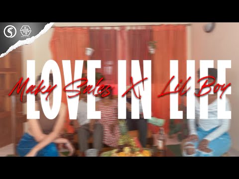 Maky Sales –“ Love in Life” feat. Lil Boy Savage (Prod. Luke)