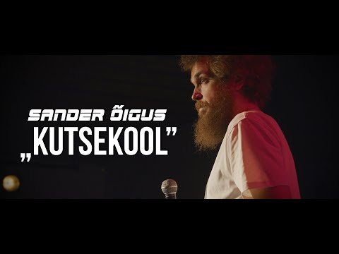 Sander Õigus - "Kutsekool"